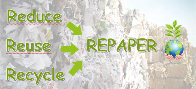 Repaper Reduce Reuse Recycle