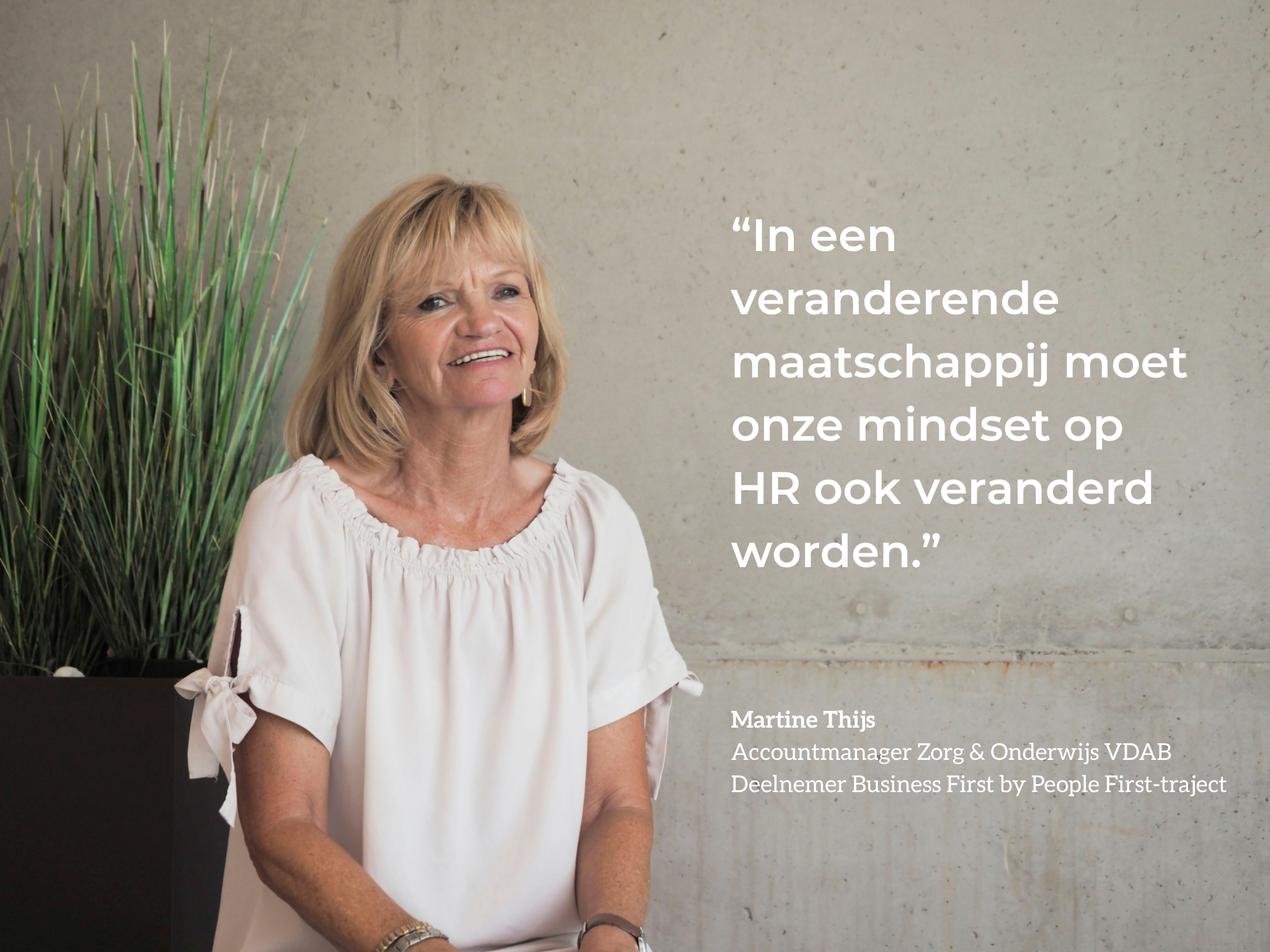 Quote Martine Thijs Business First by People First