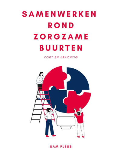 samenwerken zorgzame buurten