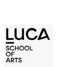 LUCA SCHOOL OF ARTS